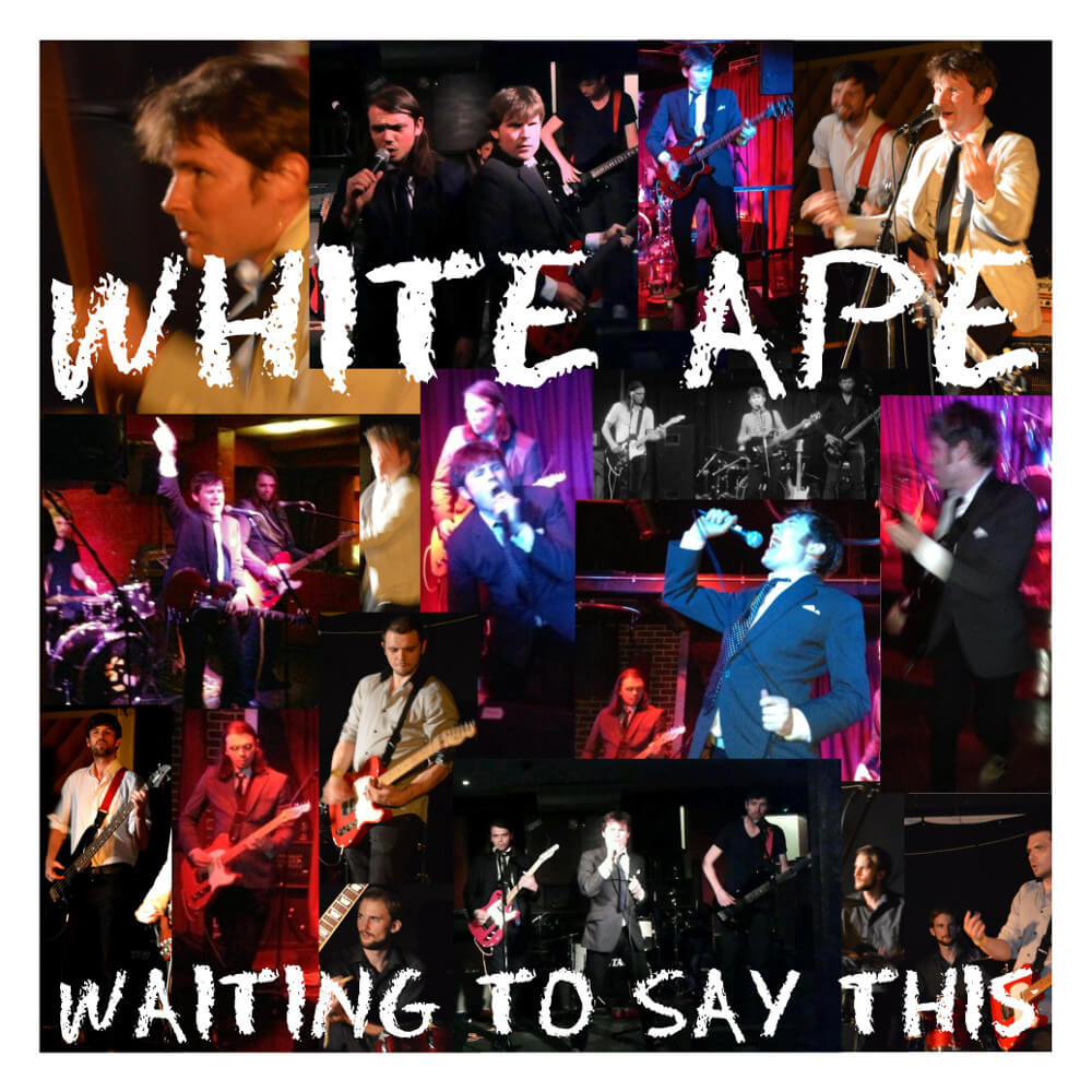 White Ape – Waiting To Say This Artwork