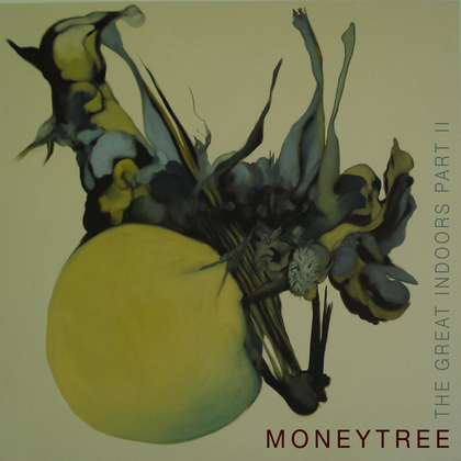 Moneytree – The Great Indoors Part II Artwork